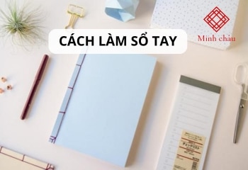 Hướng dẫn cách làm sổ từ giấy thừa đơn giản mà lại ấn tượng